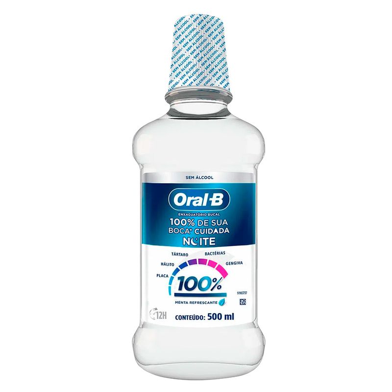 Enxaguante Bucal Oral-B 100% Da Sua Boca Cuidada Noite 500ml