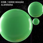 7908615025797-04-VERDE-INVASAO-ALIENIGENA