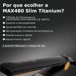 809517-Prancha-Profissional-MQ-MAX480-Slim-Titanium-Bivolt-250C-5