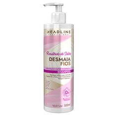 Shampoo Headline Desmaia Fios 500ml