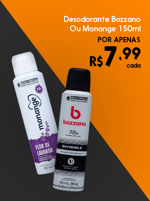 DESODORANTE BOZZANO OU MONANGE 150ML