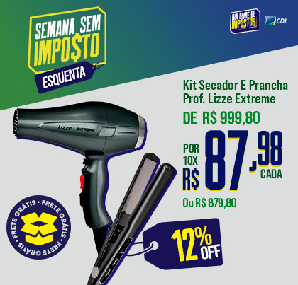 Kit Secador e Prancha Prof Lizze Exreme