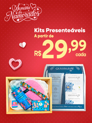 Kits Presenteáveis a partir de 29,99 