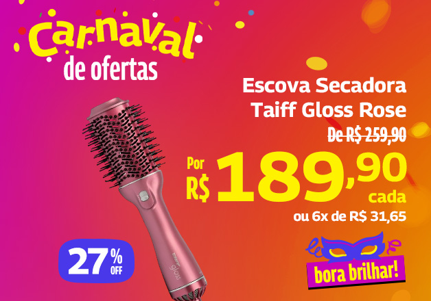 Escova Scadora Taiff