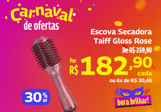 ESCOVA SECADORA TAIFF GLOSS